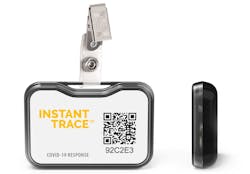 Fleetwood Electronics' Instant-Trace badge vibrates and uses flashing LED lights to signal when wearers approach too closely to one another. It can be programmed to detect badges at distances as close as 6 inches, and a web-based app records such contacts, as well as their duration, in 30-second increments. Fleetwood Electronics' Instant-Trace badge vibrates and uses flashing LED lights to signal when wearers approach too closely to one another. It can be programmed to detect badges at distances as close as 6 inches, and a web-based app records such contacts, as well as their duration, in 30-second increments.