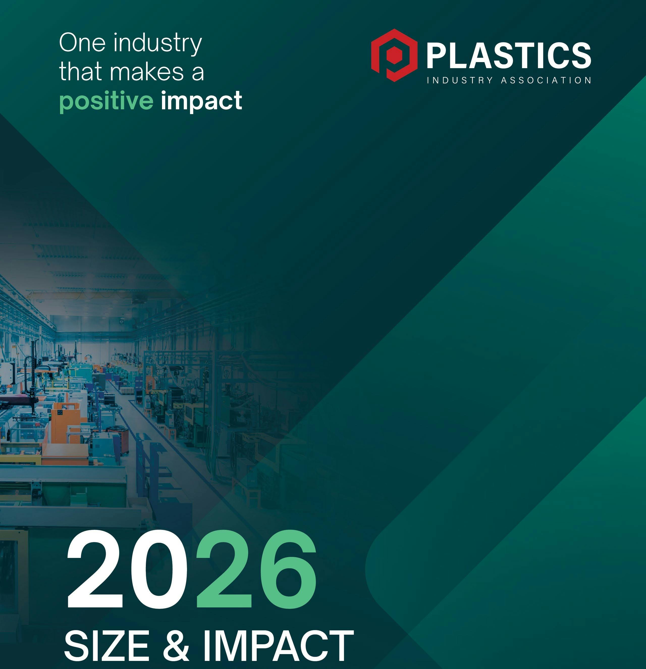 Cover of 2026 Size and Impact Report from the Plastics Industry Association (PLASTICS)